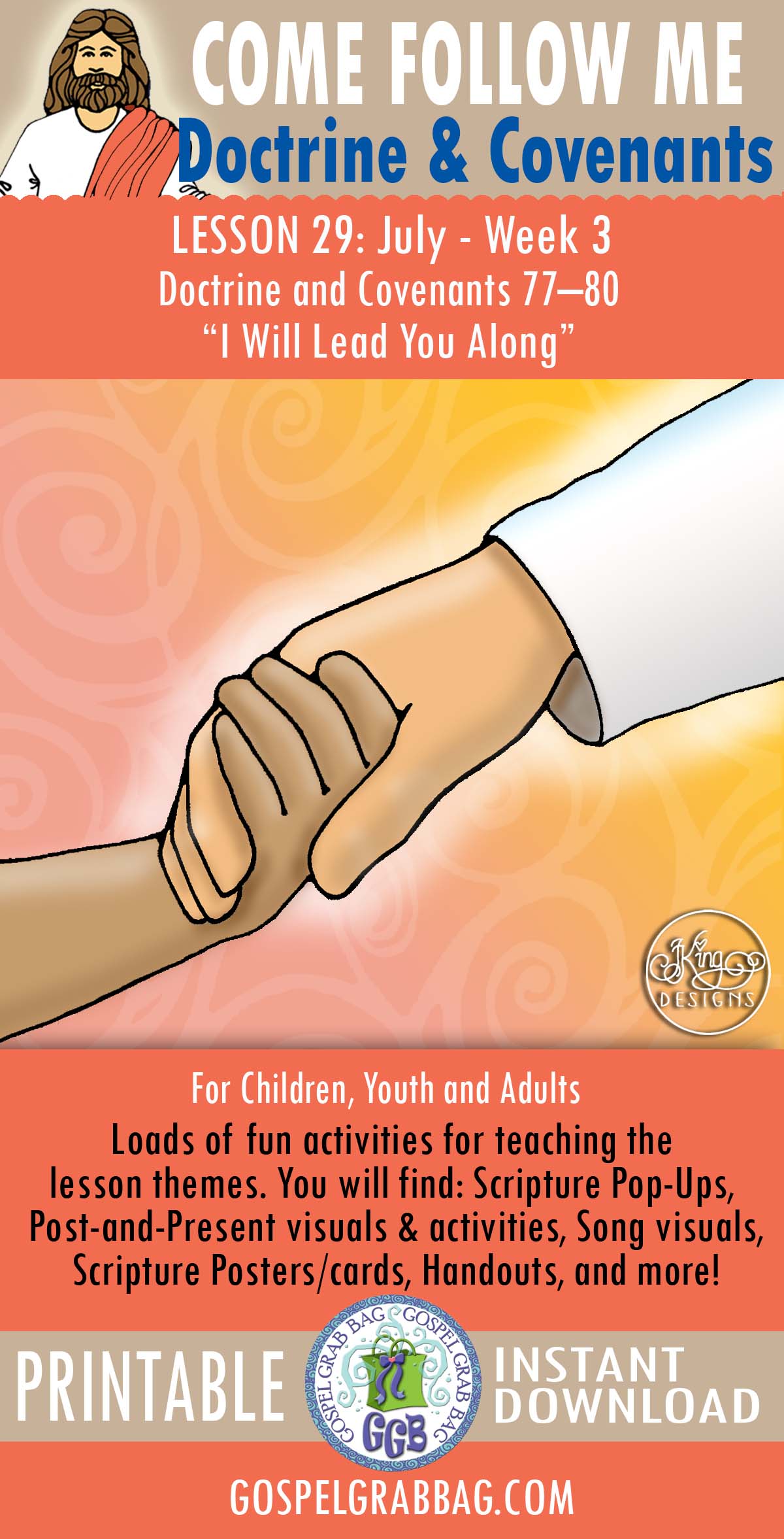 "I Will Lead You Along" COME FOLLOW ME - July (week 3) Activities