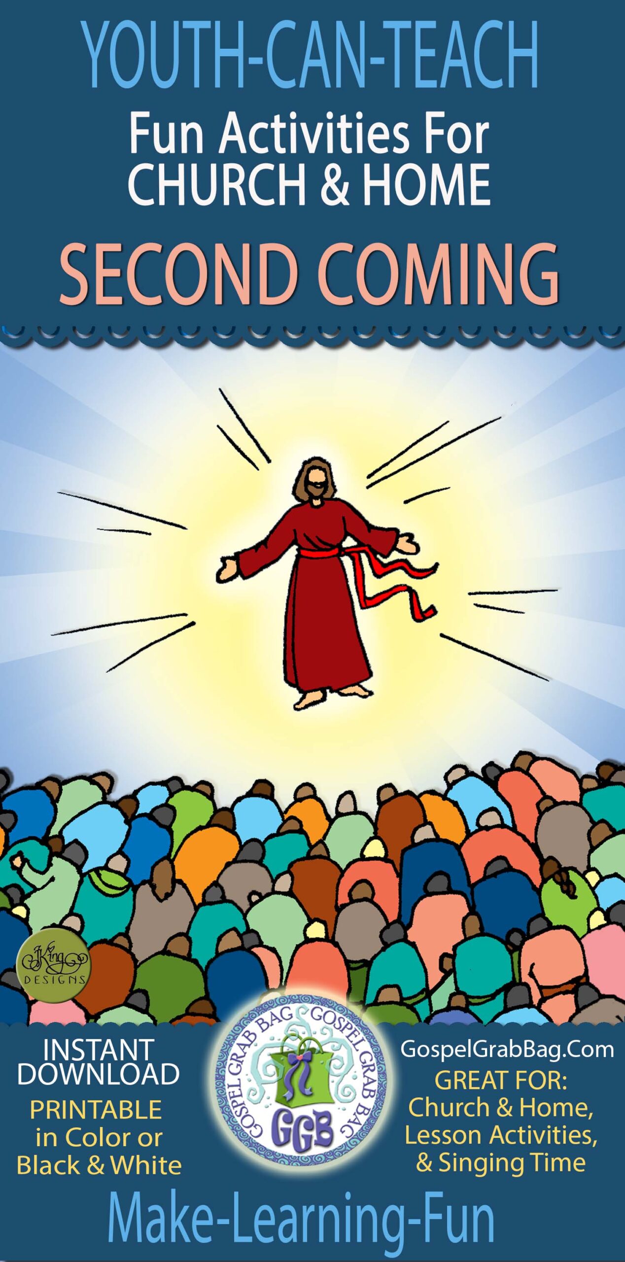 Second Coming of Jesus Christ ACTIVITIES for Church and Home