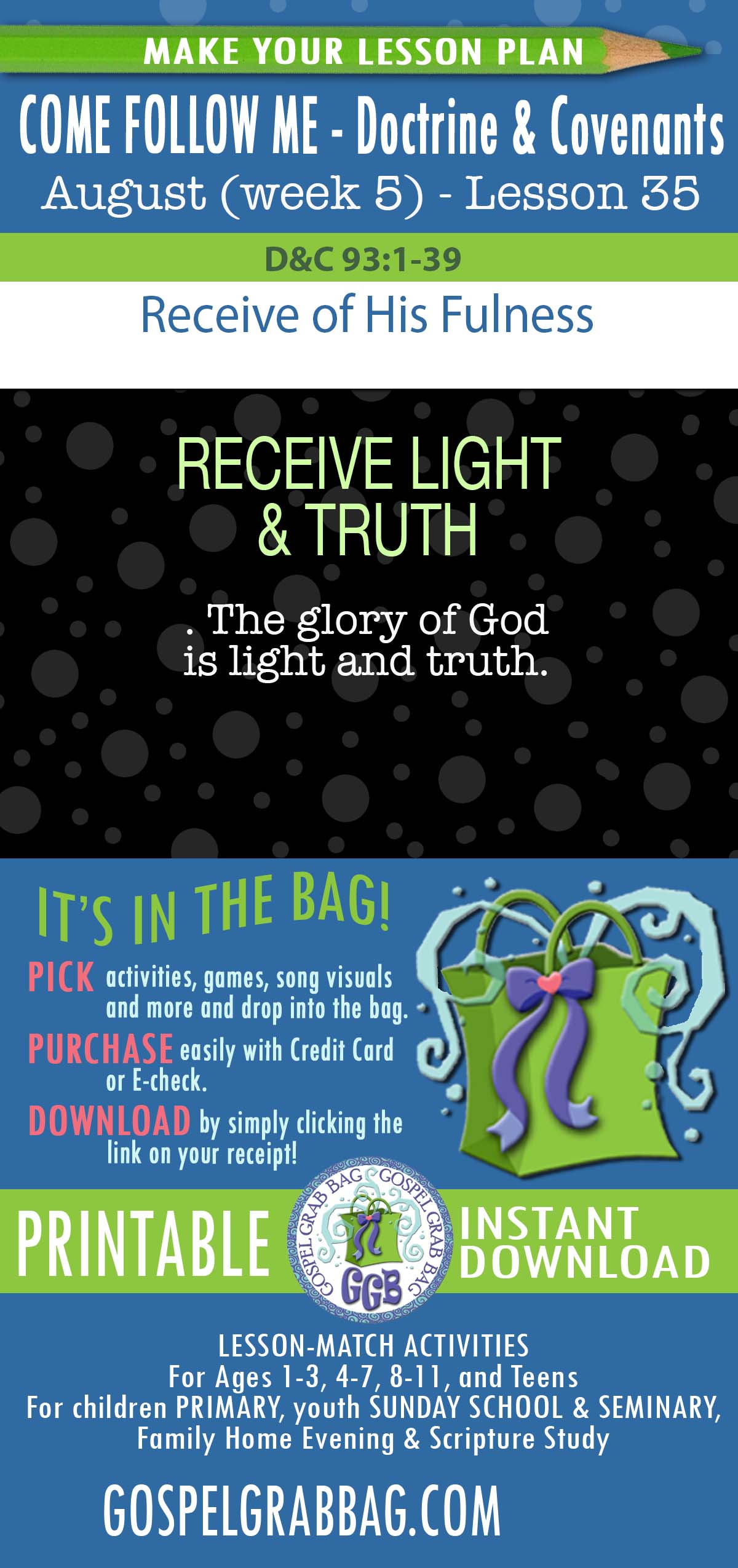 RECEIVE LIGHT AND TRUTH