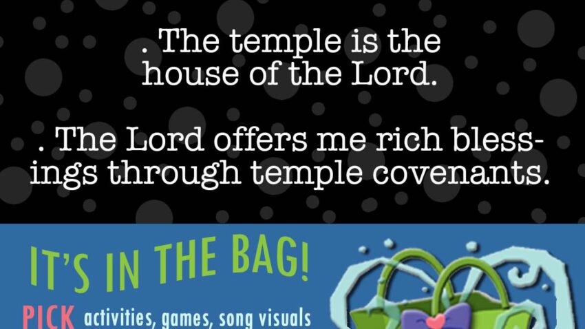 D&C 109; 110 "It Is Thy House, a Place of Thy Holiness" Topic: The temple; house of the Lord; blessings through covenants.
