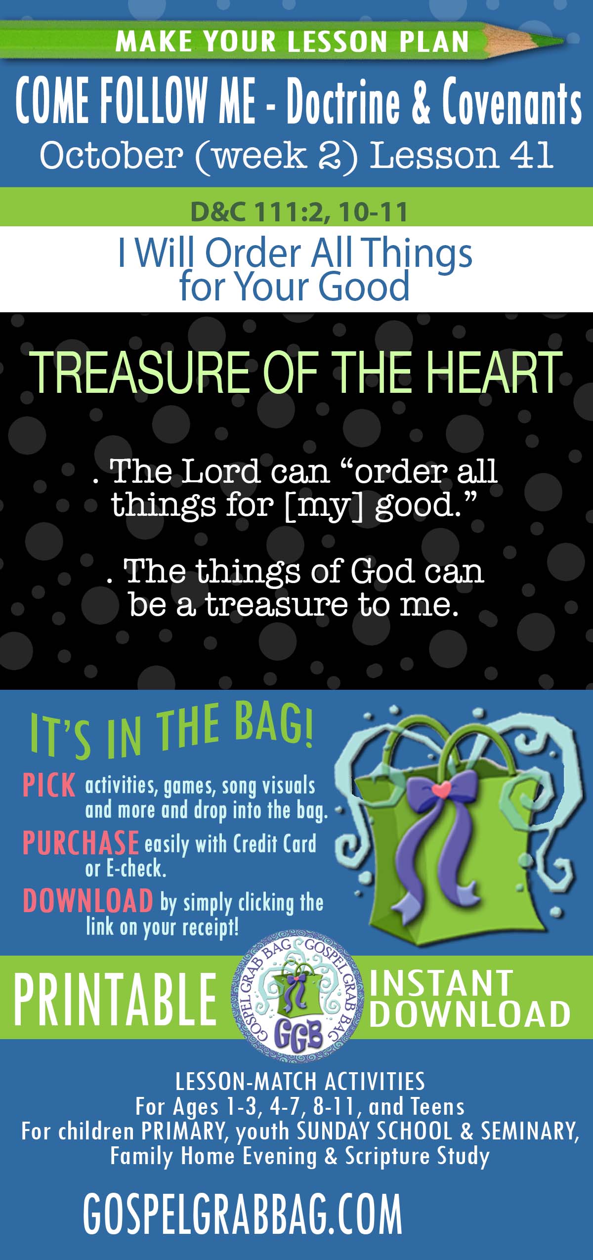 D&C 111 "I Will Order All Things for Your Good" TOPIC: The things of God can be a treasure to me (for my good).