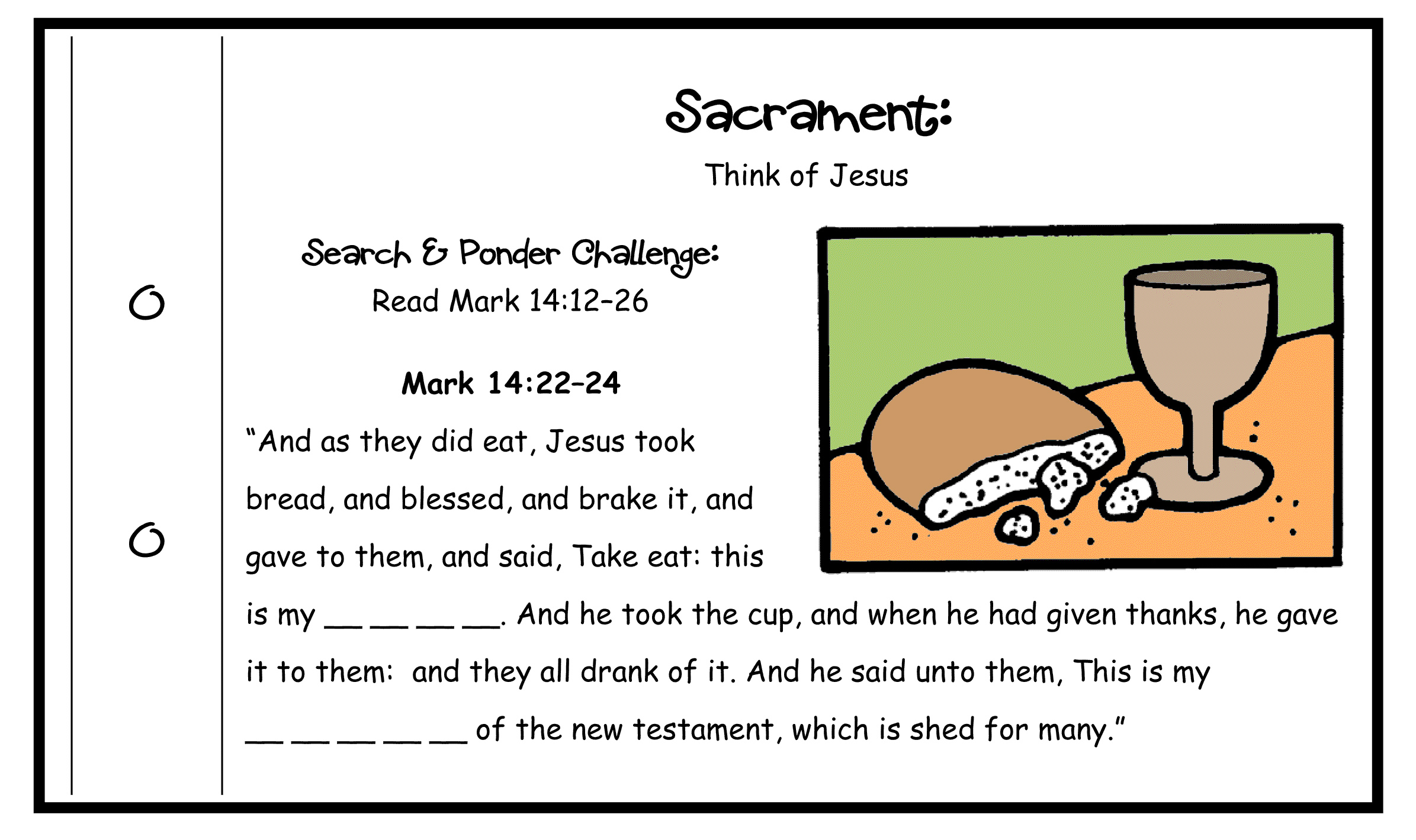 BIBLE Mark 14:22-24 Sacrament: Think of Jesus
