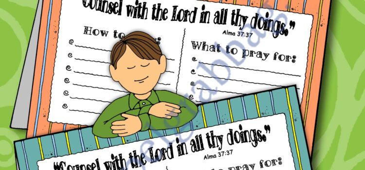 PRAYER activity for youth/teens "Counsel with the Lord ..." tent-card and prayer chart
