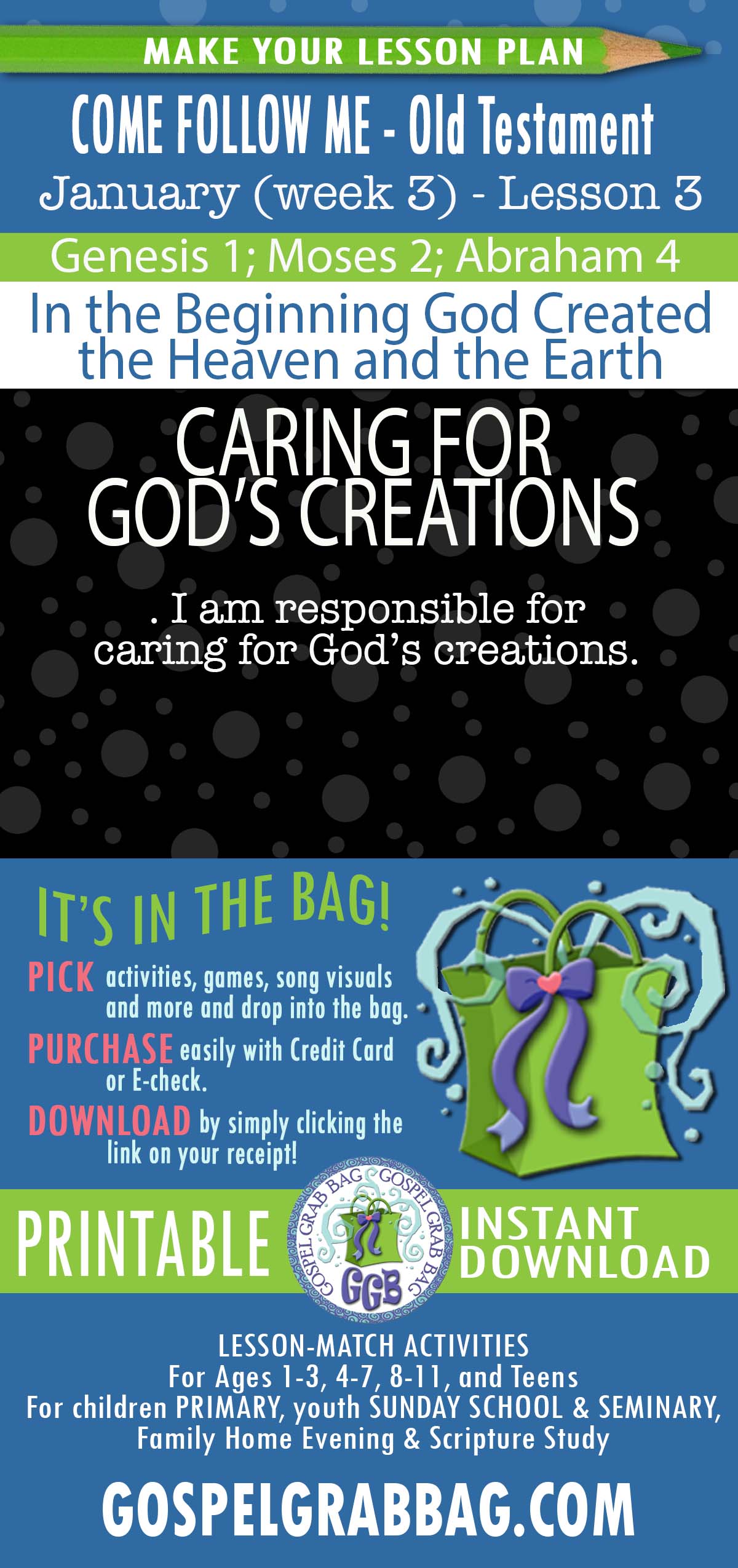 “In the Beginning God Created the Heaven and the Earth” COME FOLLOW ME - Old Testament - January (week 3) Genesis 1-2; Moses 2-3; Abraham 4-5