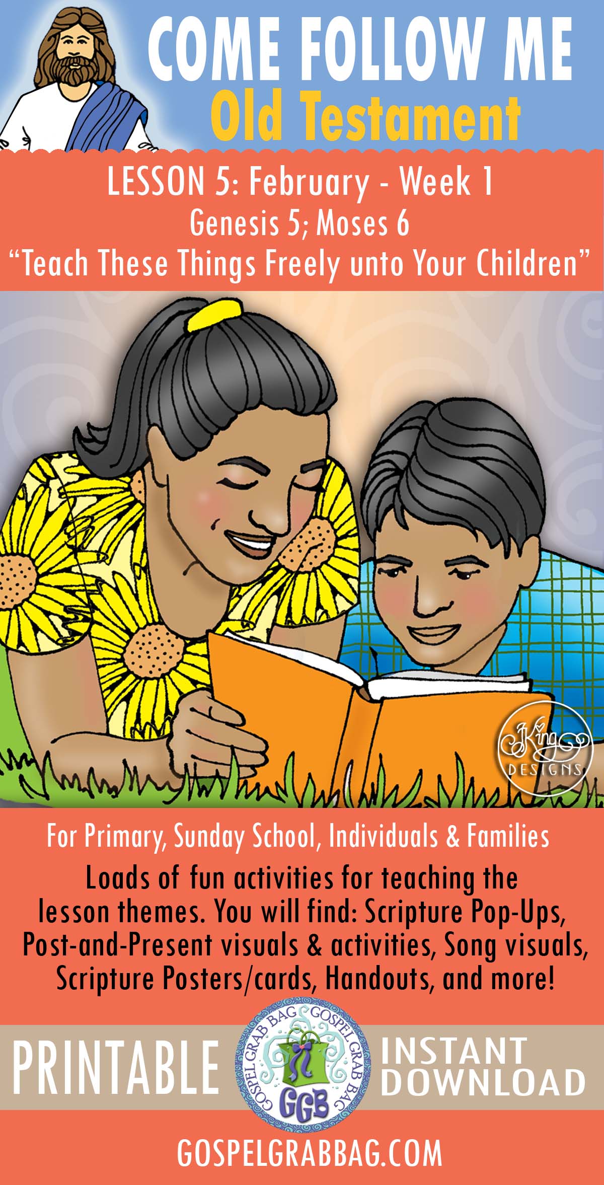"Teach These Things Freely unto Your Children" COME FOLLOW ME February week 1 - Genesis 5; Moses 6