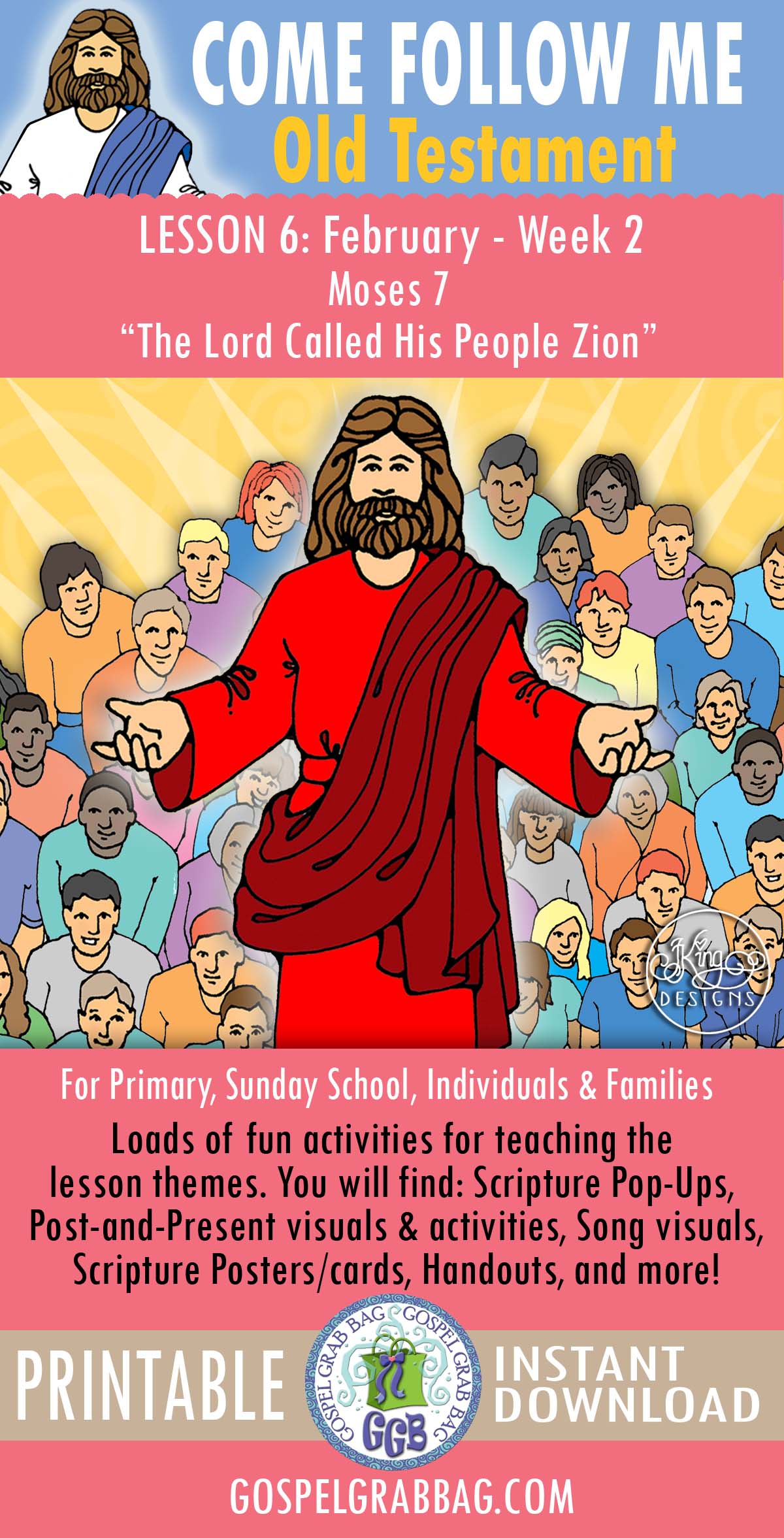 "The Lord Called His People Zion" COME FOLLOW ME February week 2 - Moses 7