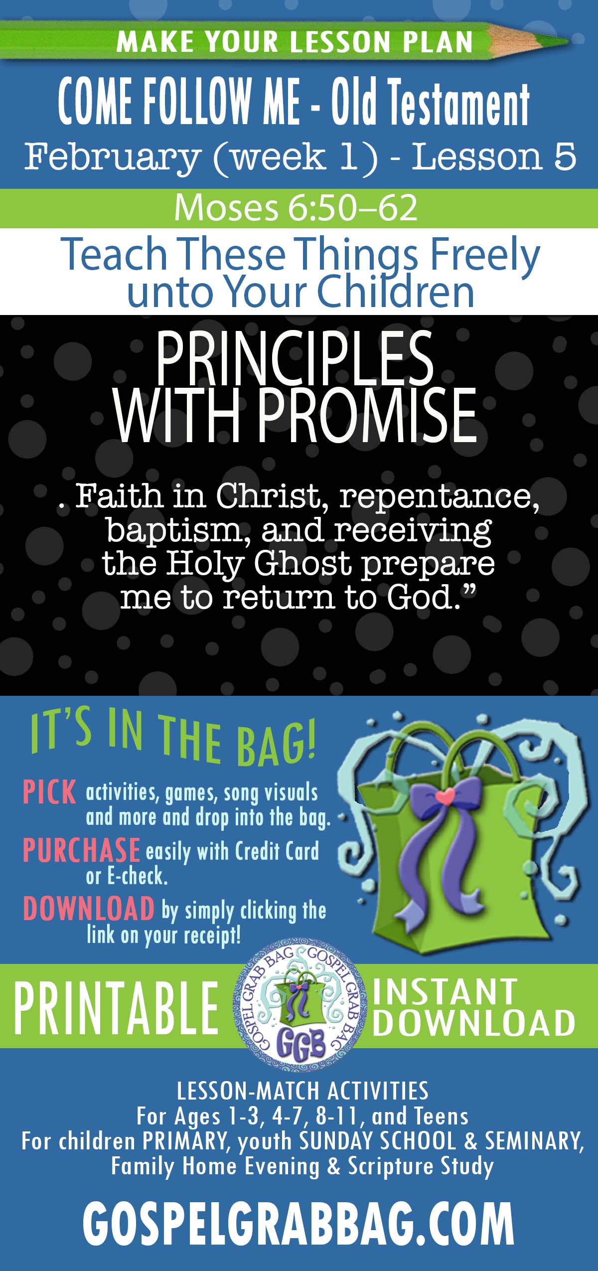 FOLLOW ME - Old Testament - February (week 1) "Teach These Things Freely unto Your Children" Genesis 5; Moses 6