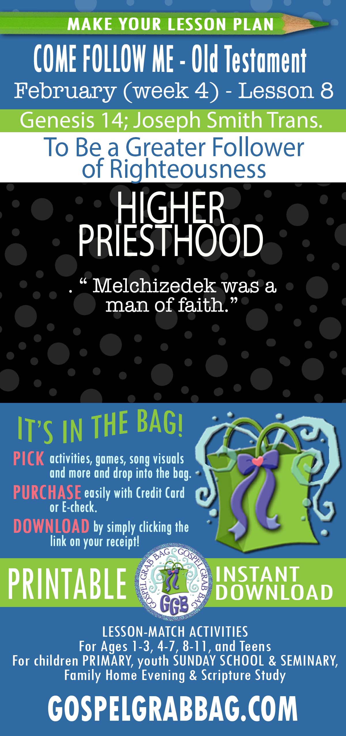 “To Be a Greater Follower of Righteousness” COME FOLLOW ME - Old Testament - February (week 4) Genesis 12-17; Abraham 1-2