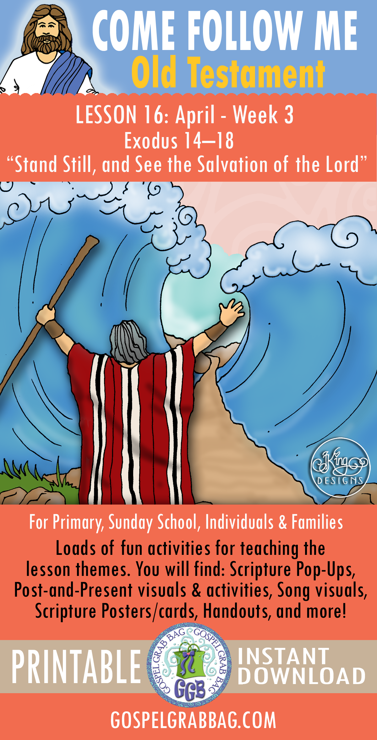 “Stand Still, and See the Salvation of the Lord” COME FOLLOW ME April week 3 Exodus 14-18