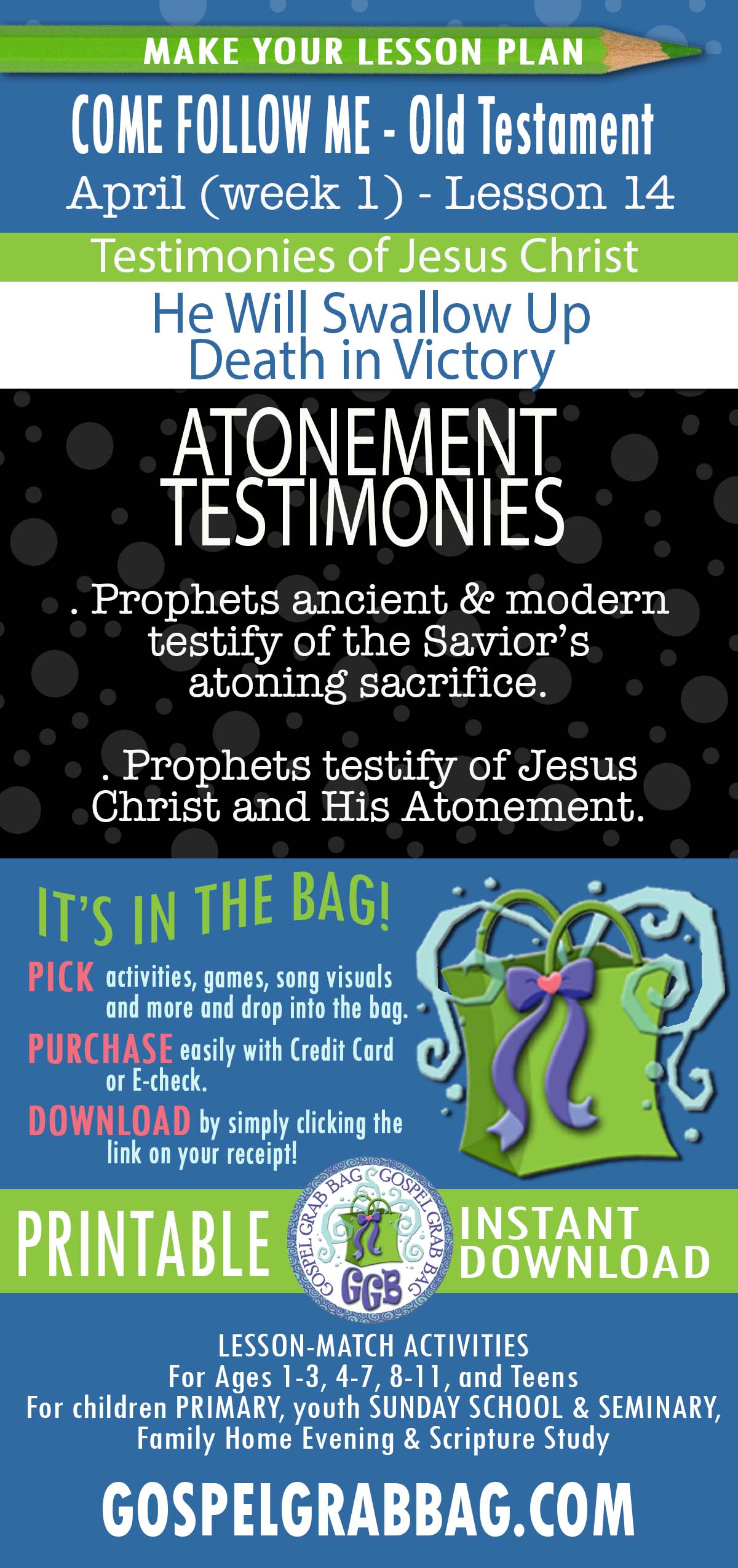 COME FOLLOW ME - Old Testament - April (week 1) “He Will Swallow Up Death in Victory" EASTER