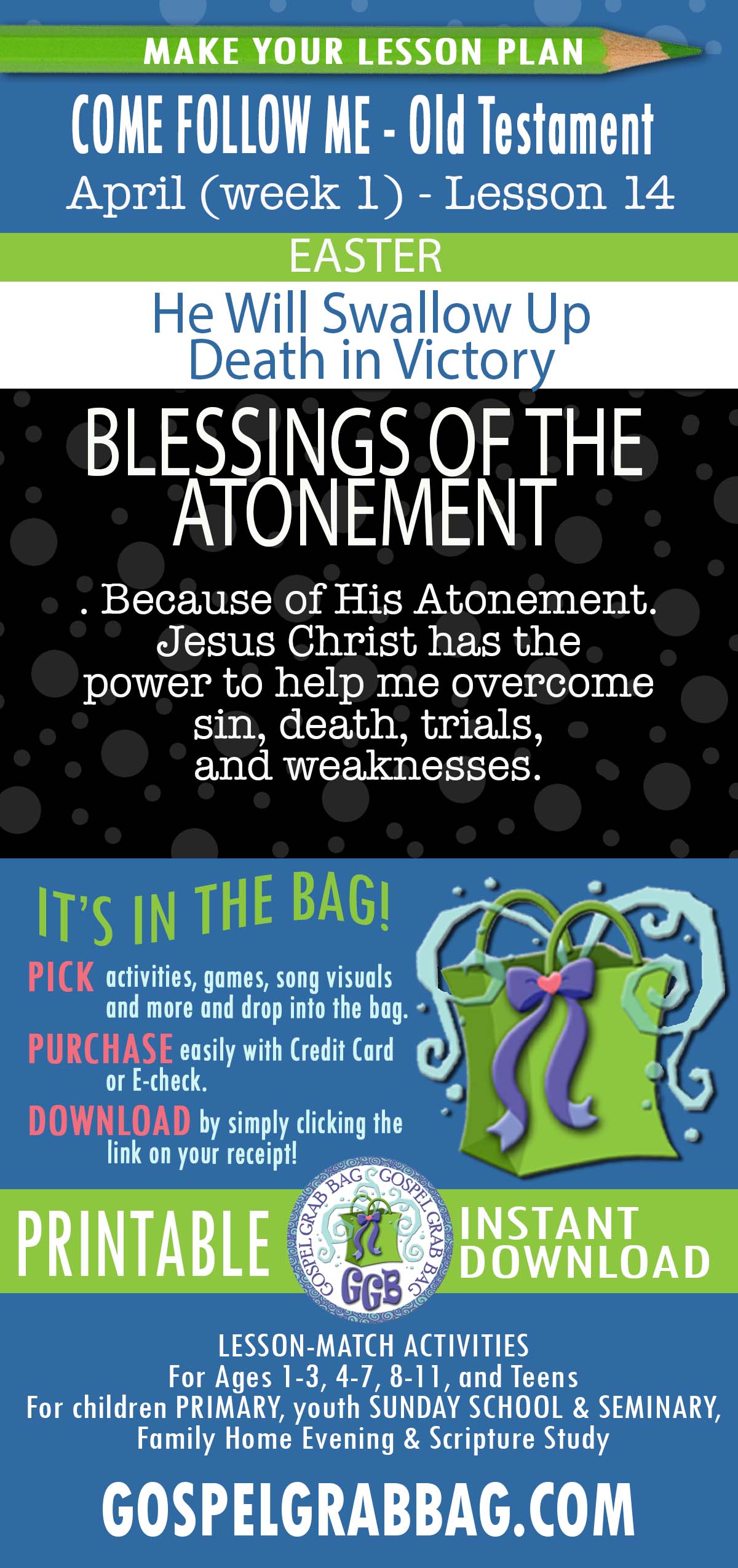 COME FOLLOW ME - Old Testament - April (week 1) “He Will Swallow Up Death in Victory" EASTER