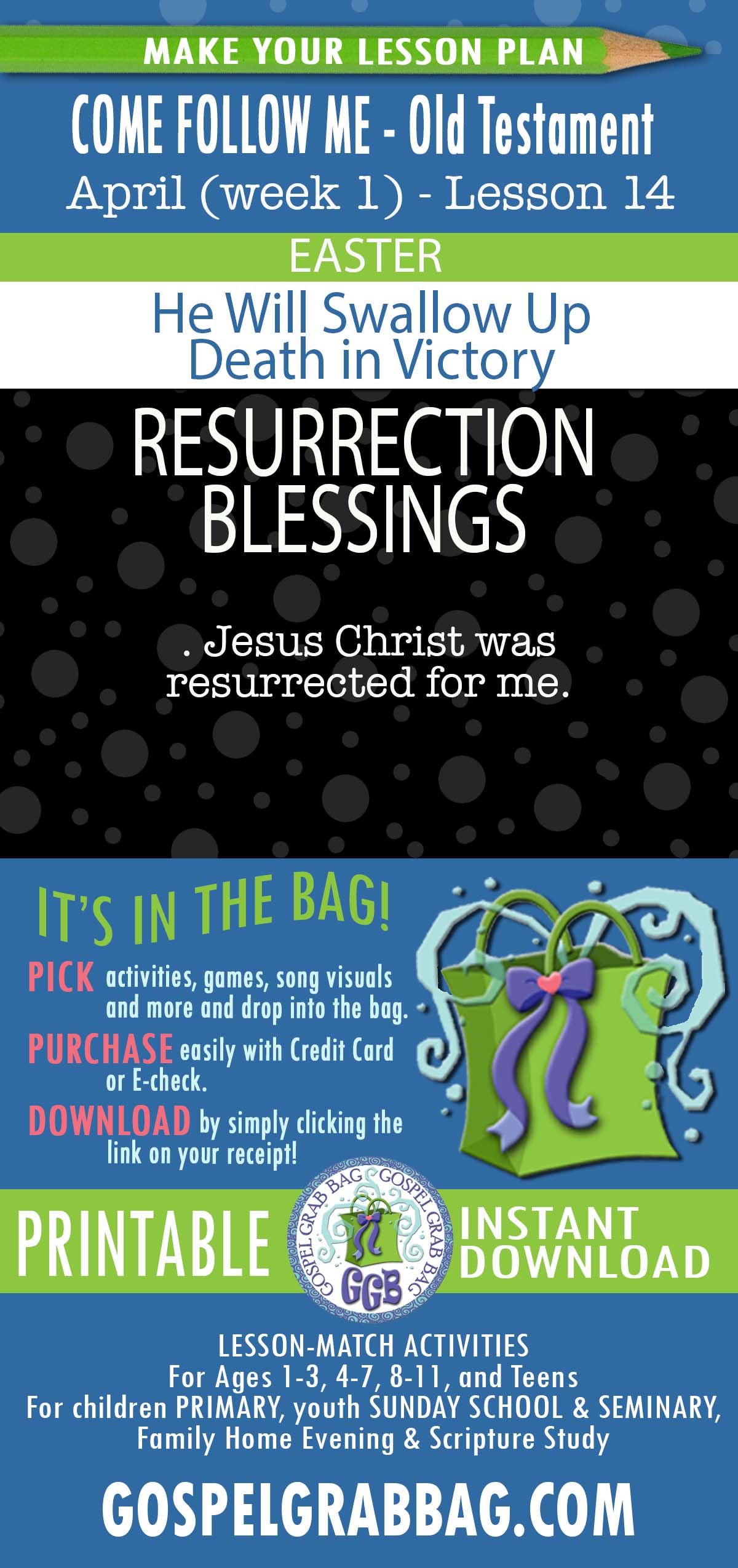 COME FOLLOW ME - Old Testament - April (week 1) “He Will Swallow Up Death in Victory" EASTER