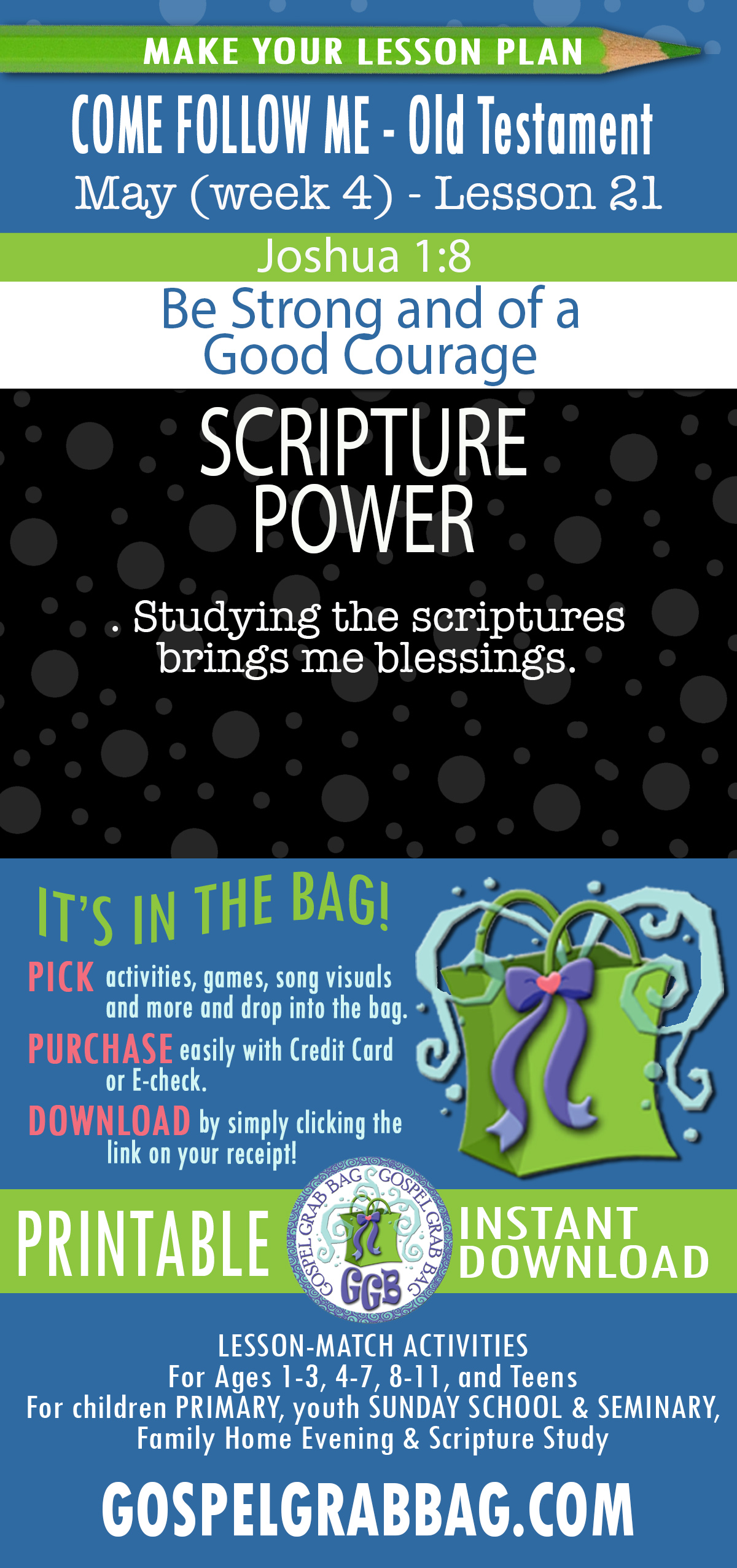 “Be Strong and of a Good Courage” COME FOLLOW ME - Old Testament - May (week 4) Lesson Activities - Joshua 1-8; 23-24