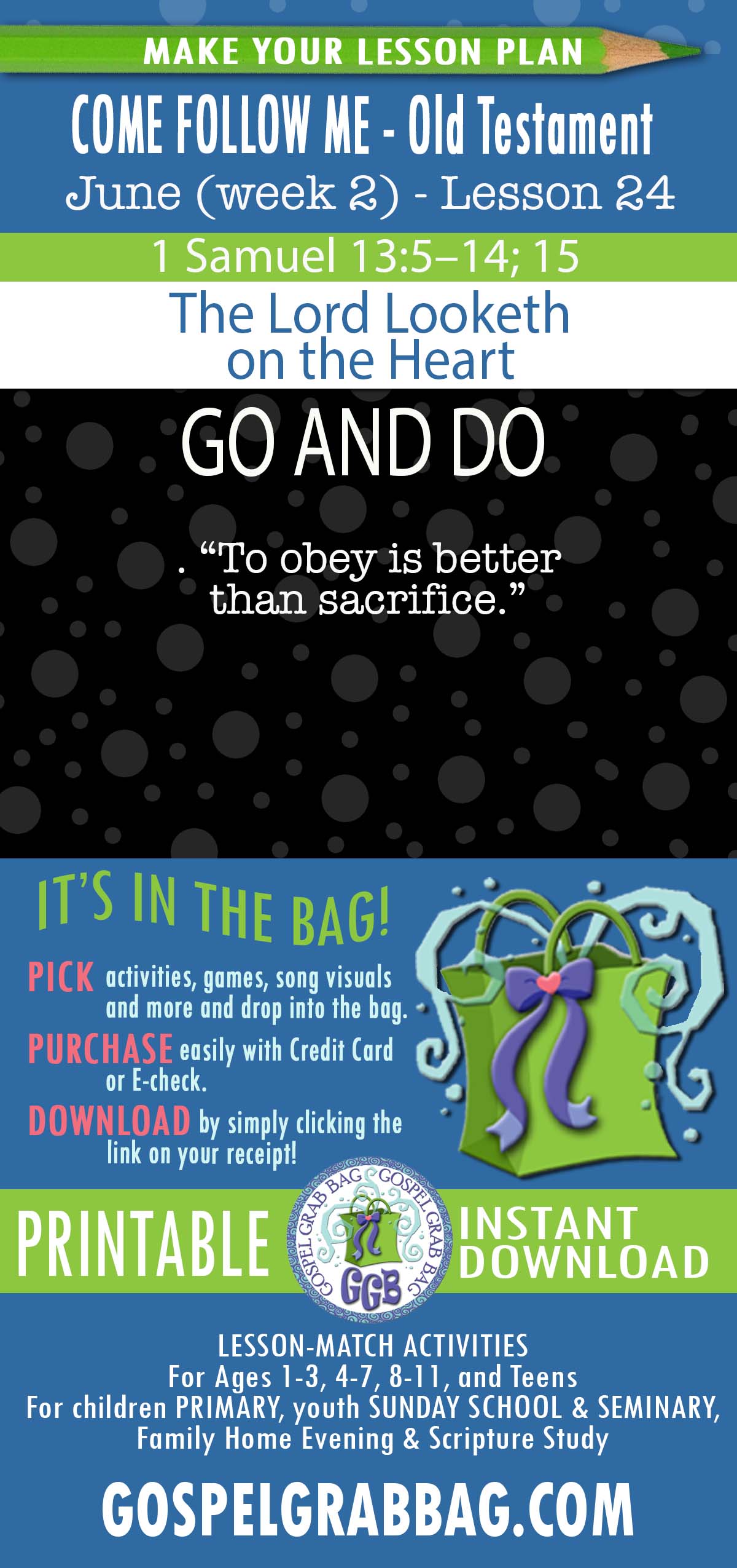 “The Lord Looketh on the Heart” COME FOLLOW ME - Old Testament - June (week 2) Lesson Activities