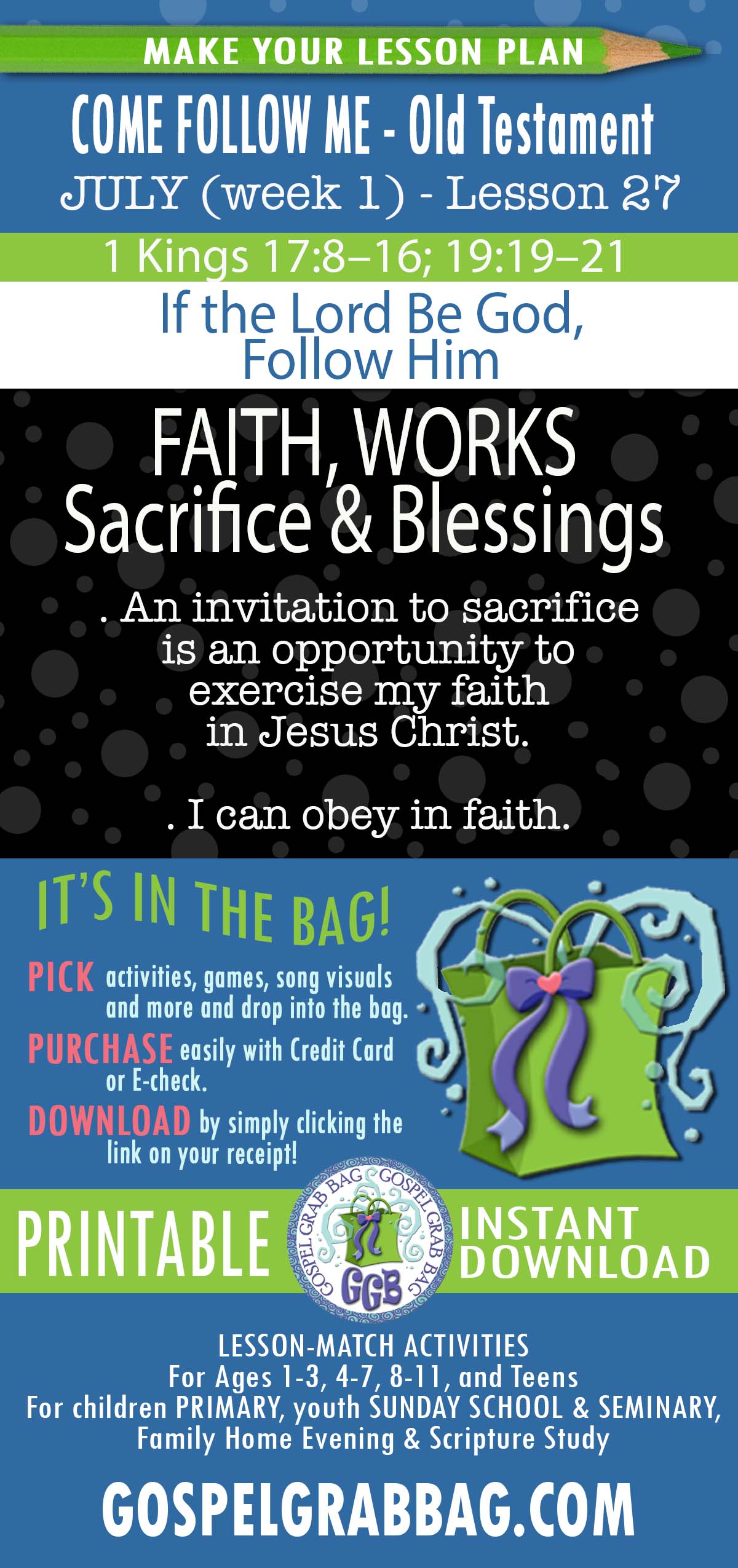 “If the Lord Be God, Follow Him” COME FOLLOW ME - Old Testament - July (week 1) Lesson Activities