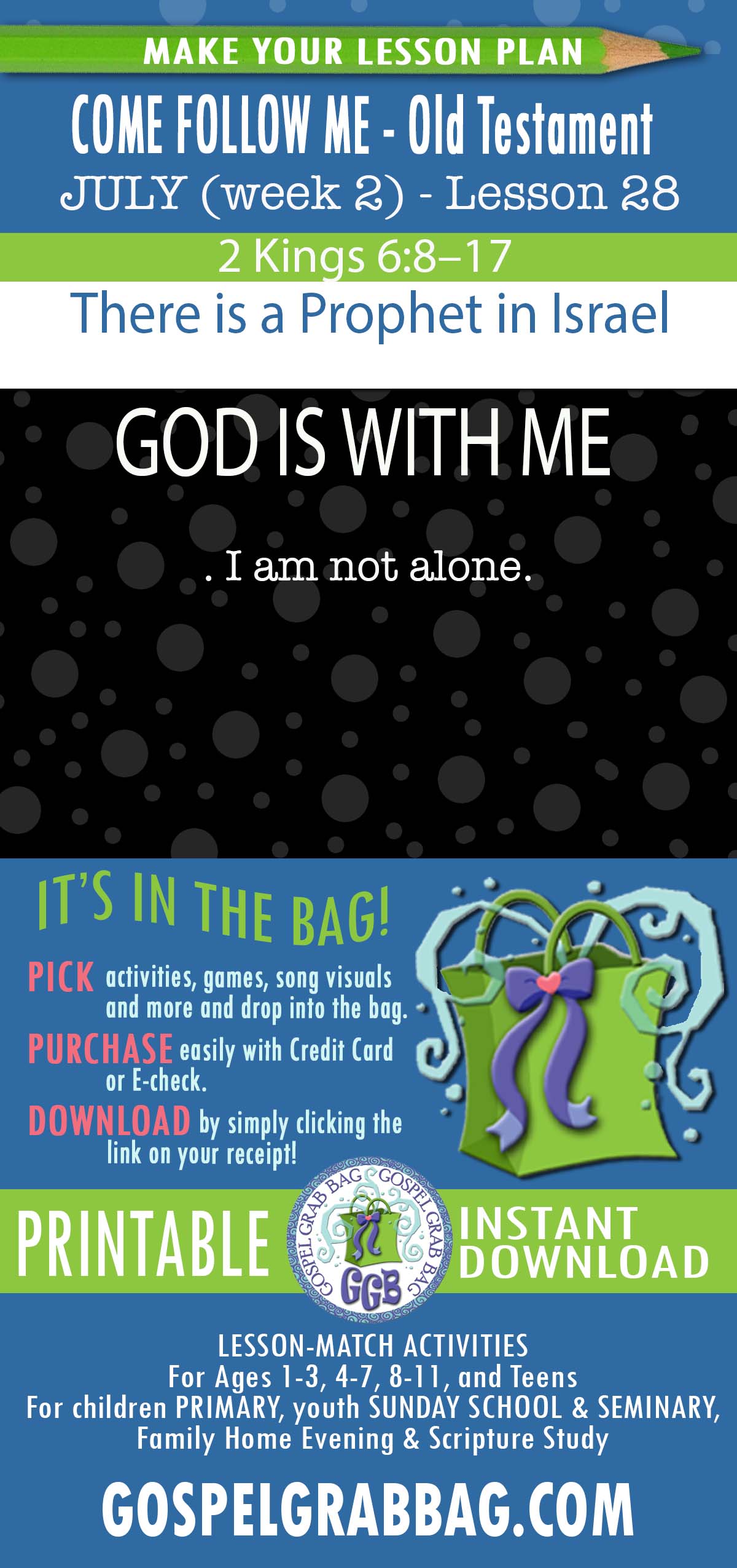 “There is a Prophet in Israel” COME FOLLOW ME - Old Testament - July (week 2) Lesson Activities