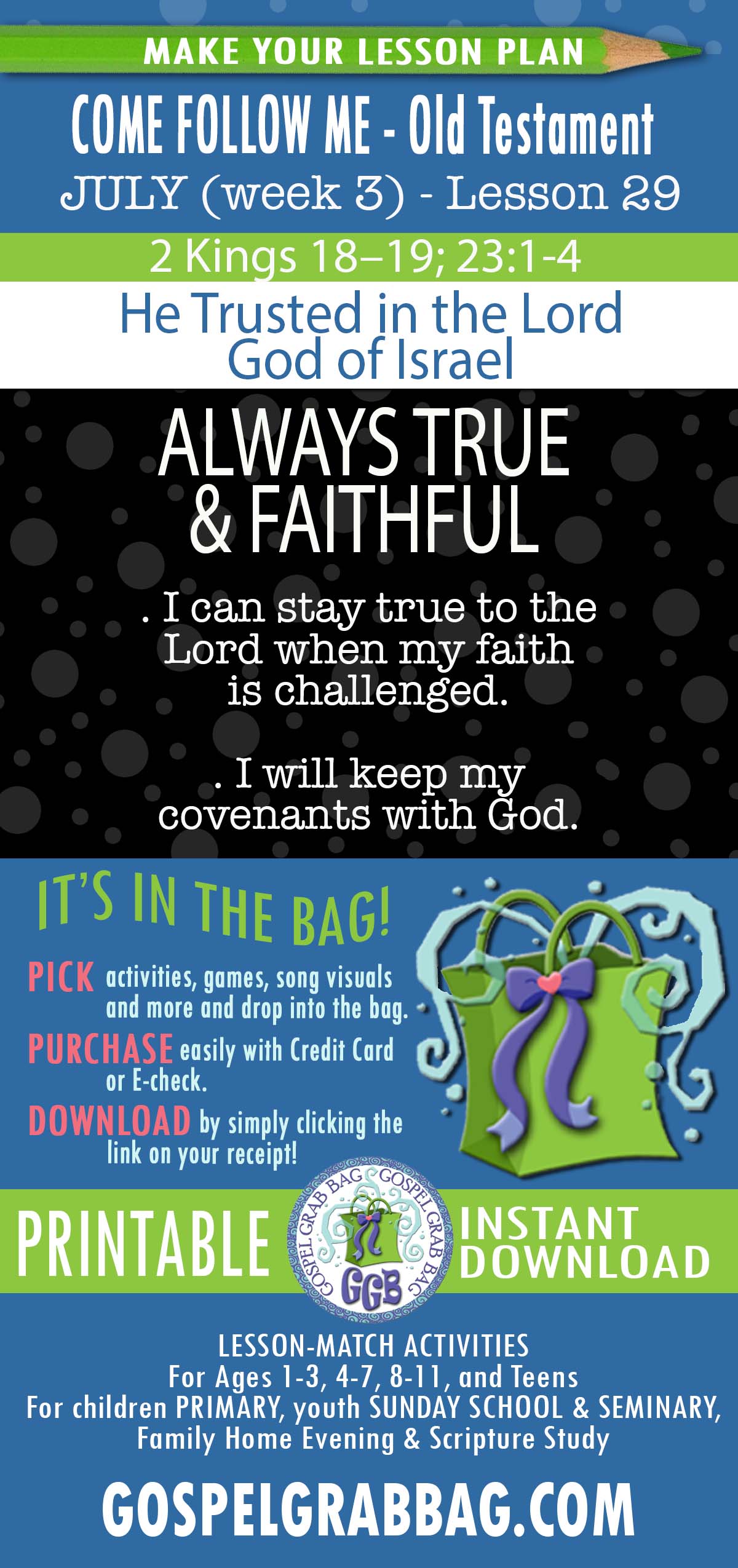 “He Trusted in the Lord God of Israel” COME FOLLOW ME - Old Testament - July (week3) Lesson Activities