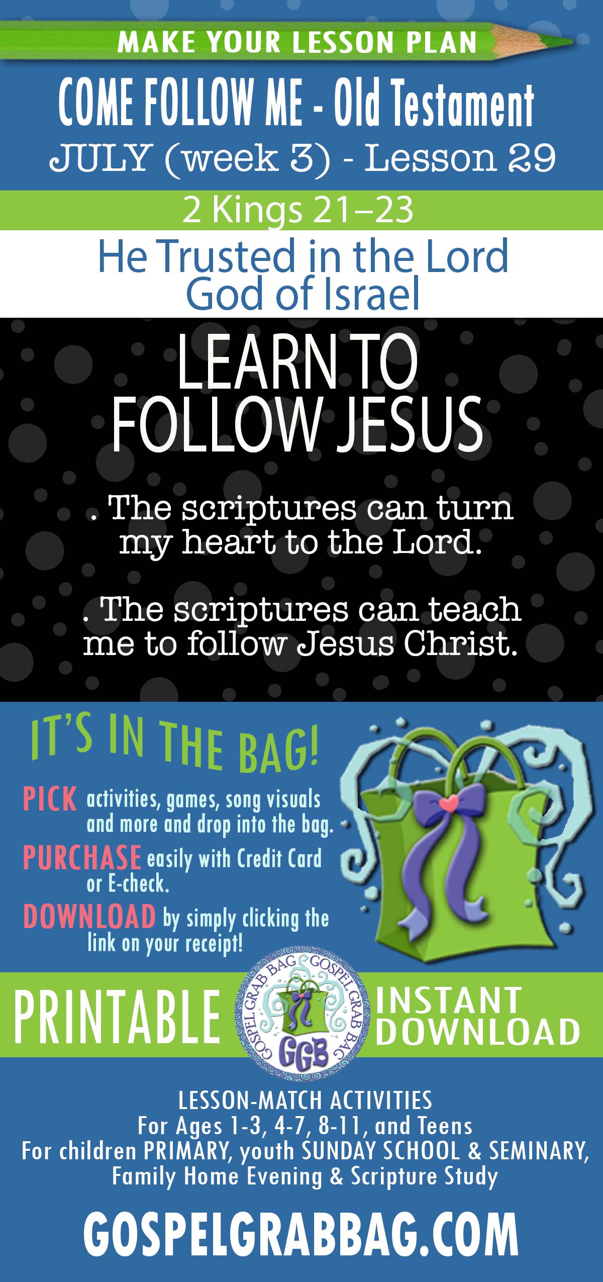 “He Trusted in the Lord God of Israel” COME FOLLOW ME - Old Testament - July (week3) Lesson Activities