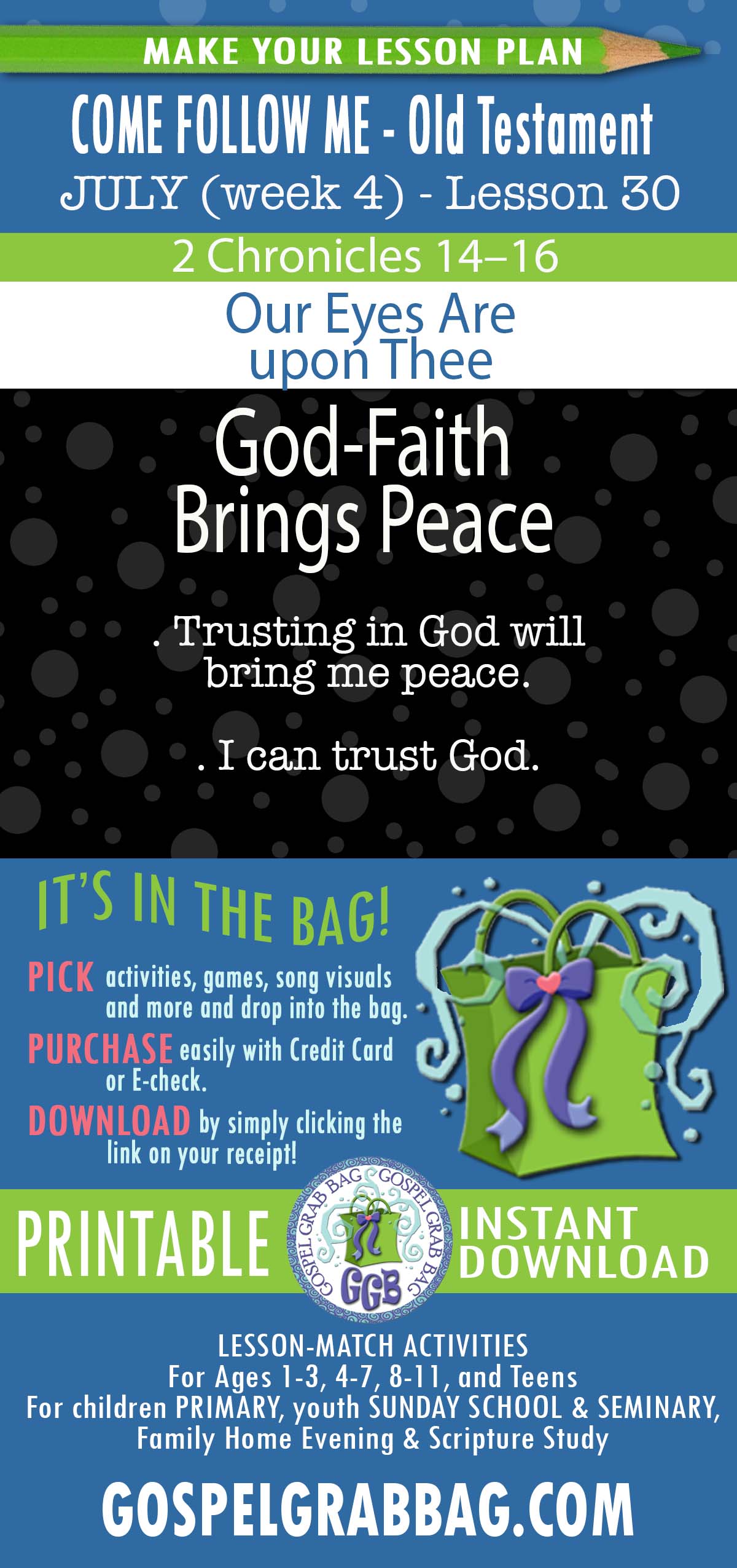 “Our Eyes Are upon Thee” COME FOLLOW ME - Old Testament - July (week 4) Lesson Activities