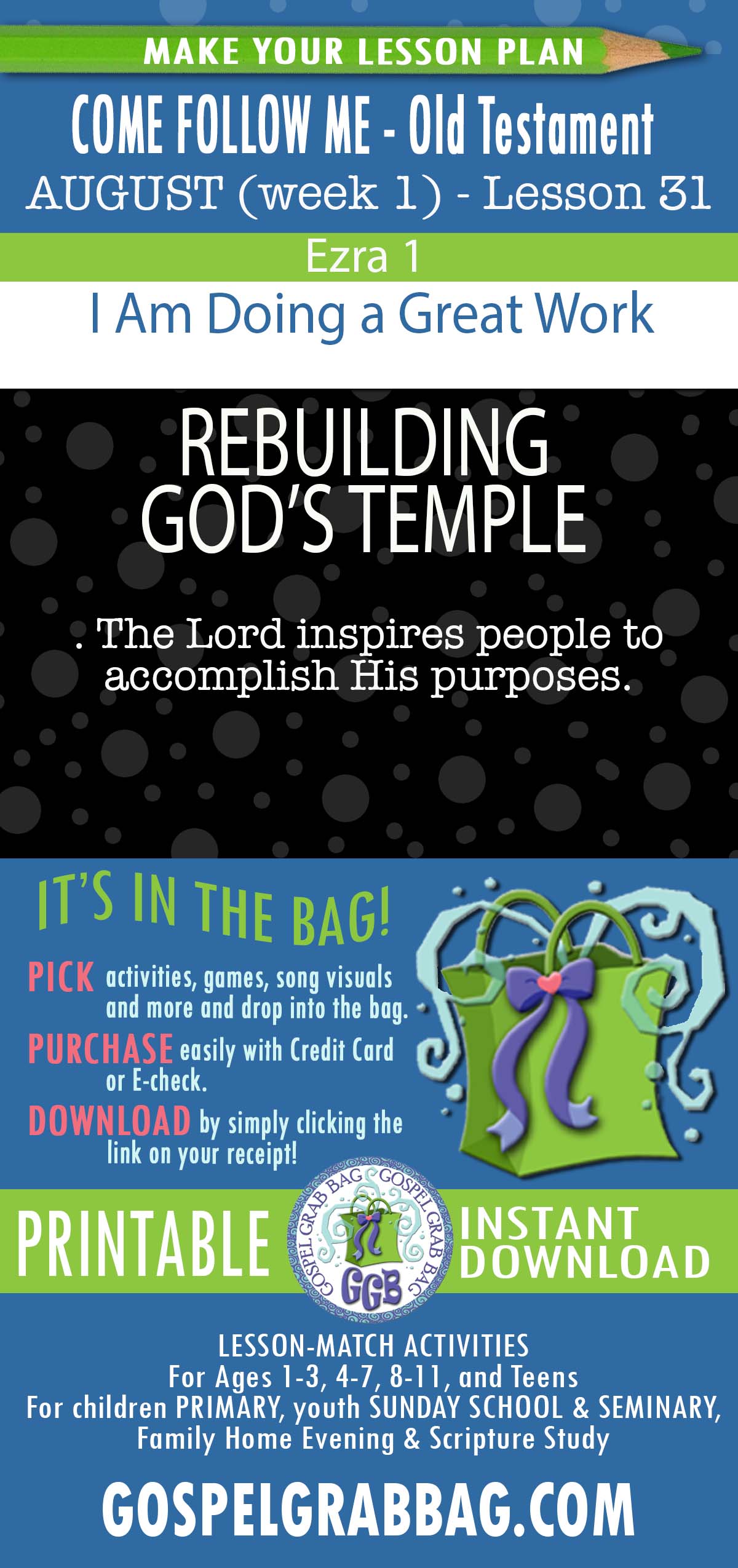 “I Am Doing a Great Work” COME FOLLOW ME - Old Testament - August (week 1) Lesson Activities