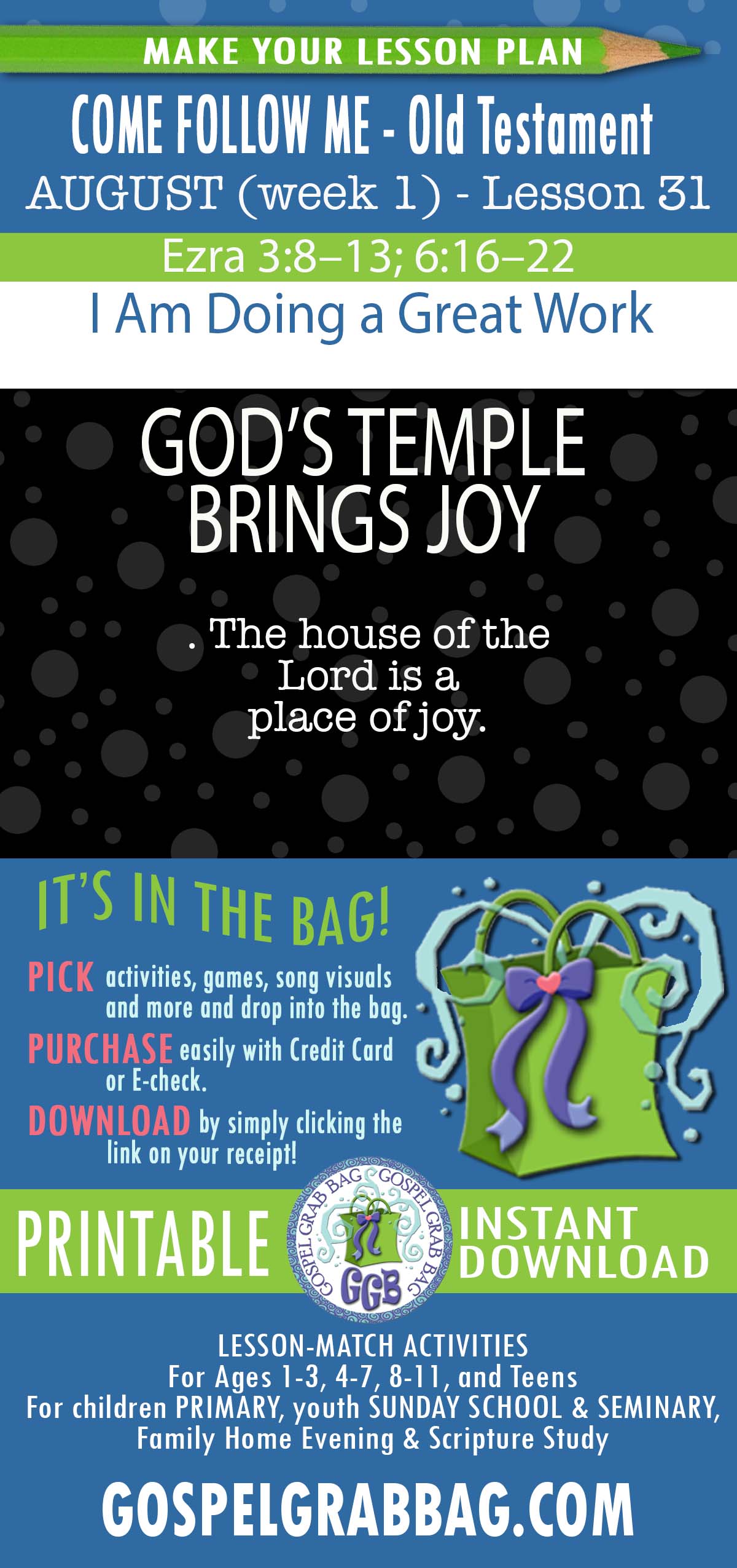 “I Am Doing a Great Work” COME FOLLOW ME - Old Testament - August (week 1) Lesson Activities