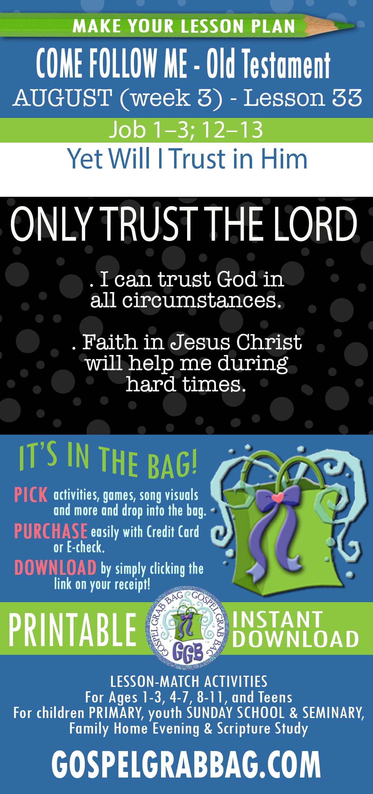 “Yet Will I Trust in Him” COME FOLLOW ME - Old Testament - August (week 3) Lesson Activities