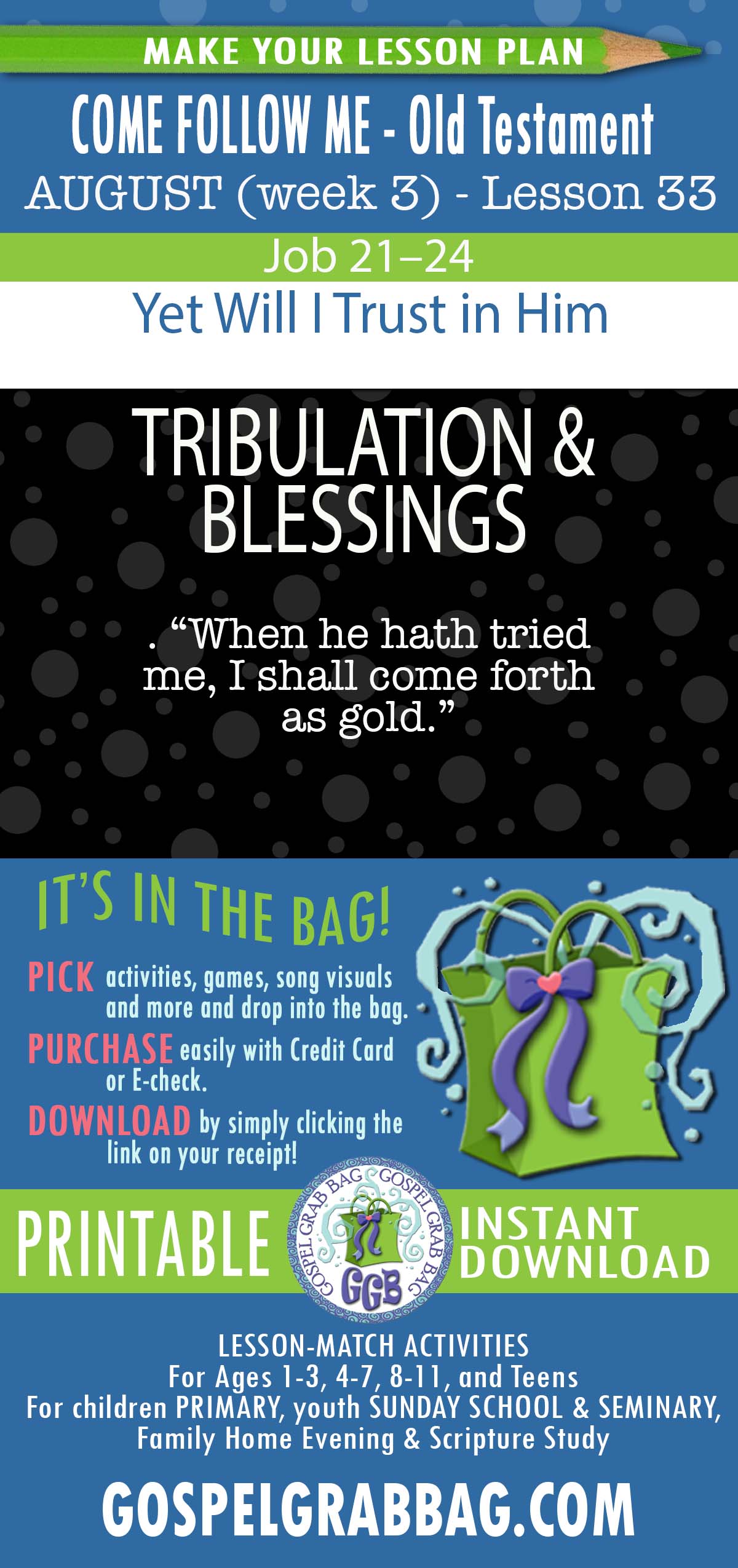 “Yet Will I Trust in Him” COME FOLLOW ME - Old Testament - August (week 3) Lesson Activities