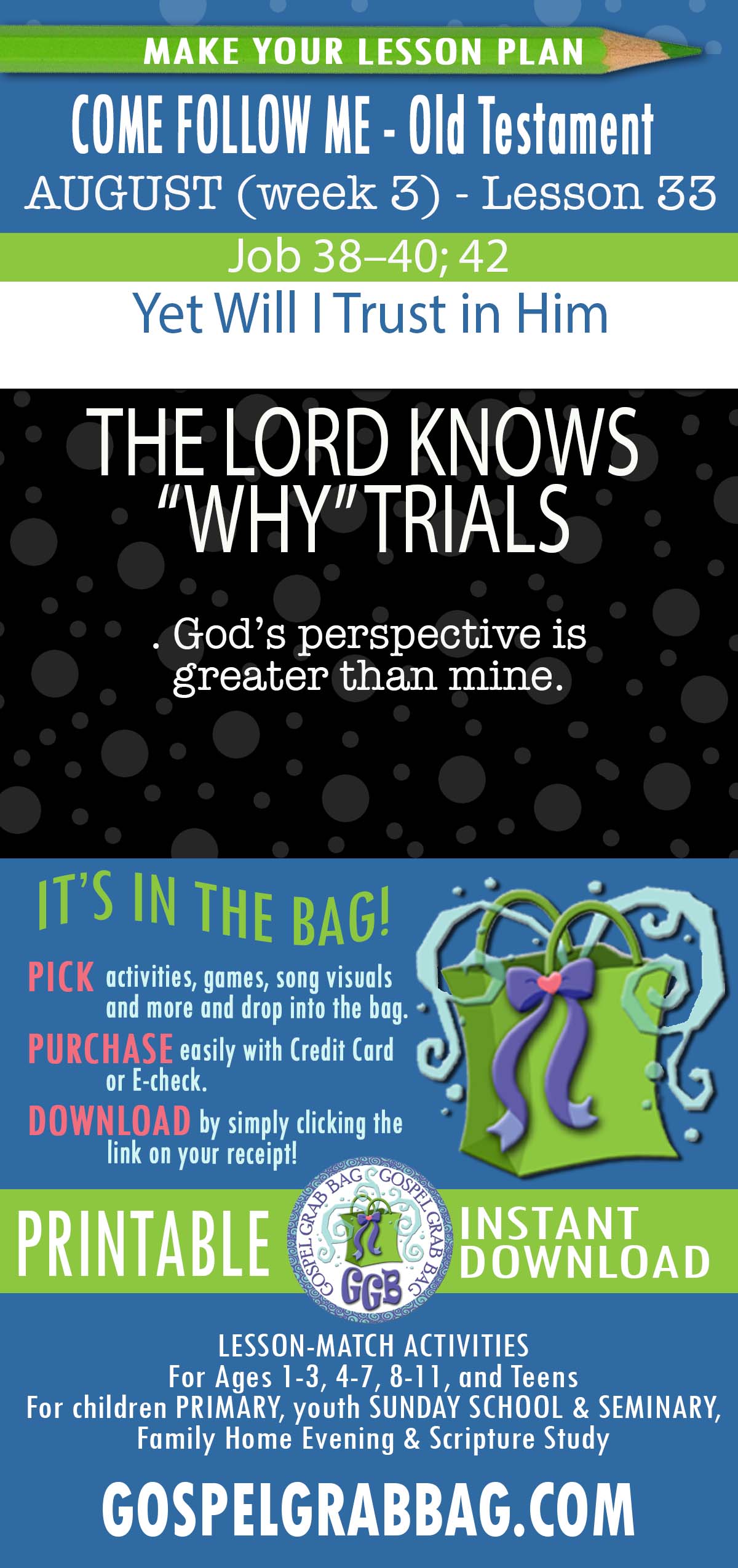 “Yet Will I Trust in Him” COME FOLLOW ME - Old Testament - August (week 3) Lesson Activities