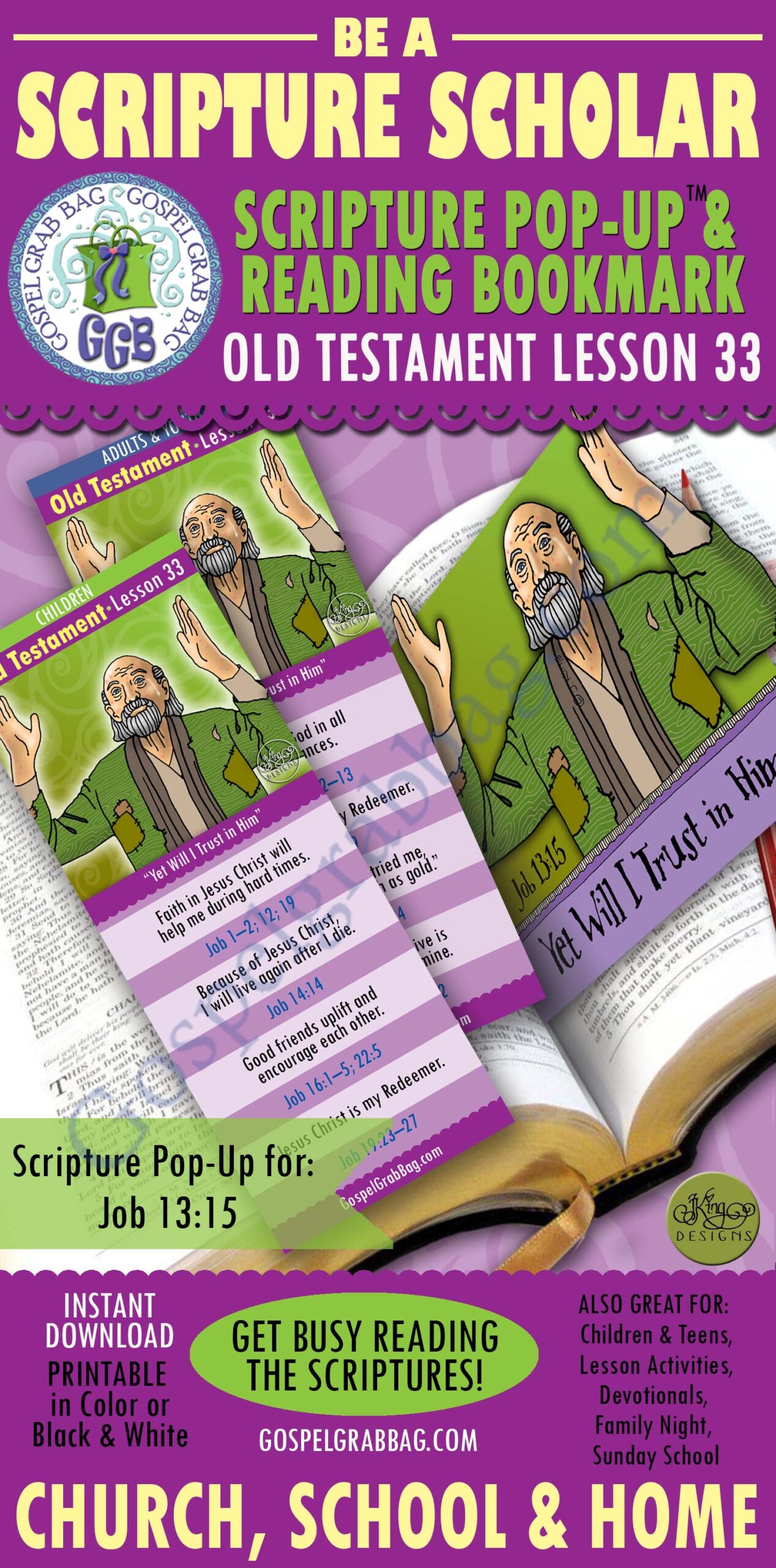 “Yet Will I Trust in Him” SCRIPTURE SCHOLARS Job - Come Follow Me - Old Testament